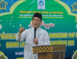 Lombok Timur Jadi Kunci Pertumbuhan NTB, Gubernur Iqbal Tegaskan Penguatan Infrastruktur dan Pendidikan
